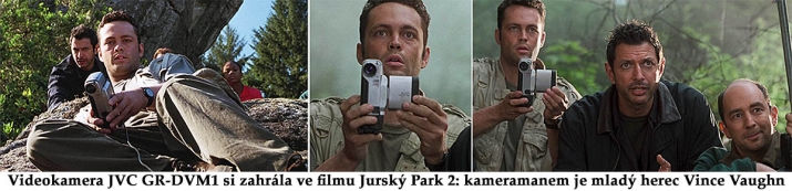 Videokamera JVC GR-DVM1 ve filmu Jurský Park 2...